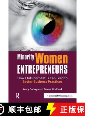 【3-4周达】Minority Women Entrepreneurs: How Outsider Status Can Lead to Better Business Practices [9781906093488]