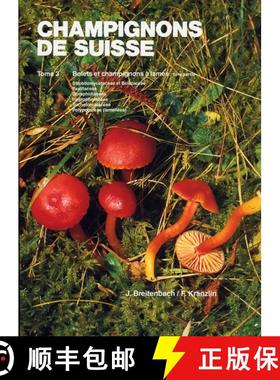预订 Champignons de Suisse, Tome 3: Bolets et Champignons à Lames 1ère partie [9783856041304]