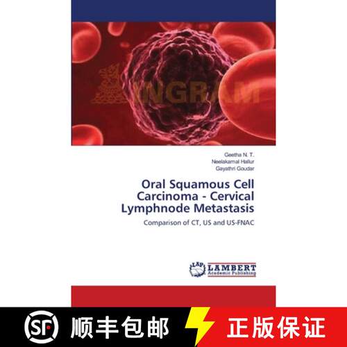 预订 Oral Squamous Cell Carcinoma - Cervical Lymphnode Metastasis [9783659185359]