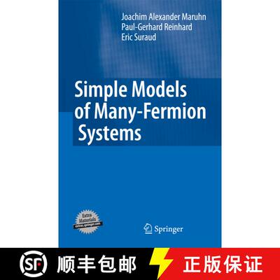 【3-4周达】精装 Simple Models of Many-Fermion Systems [9783642038389]