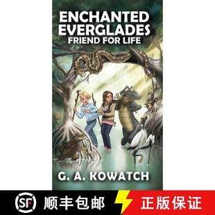 Enchanted Everglades Friend Life 3周达 for 9781733518406