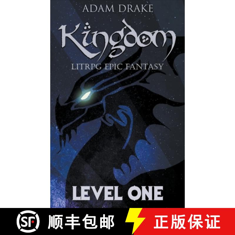 【4周达】Kingdom Level One: LitRPG Epic Fantasy [9798201002046]
