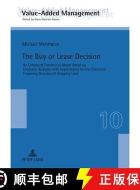 【3-4周达】Buy or Lease Decision: An Enhanced Theoretical Model Based on Empirical Analyses with Impl... [9783631615935]