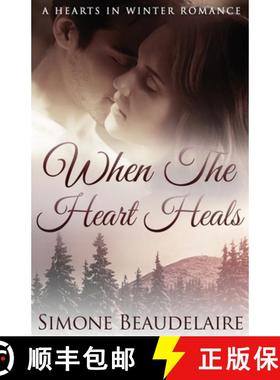 【3-4周达】When The Heart Heals [9784867456743]