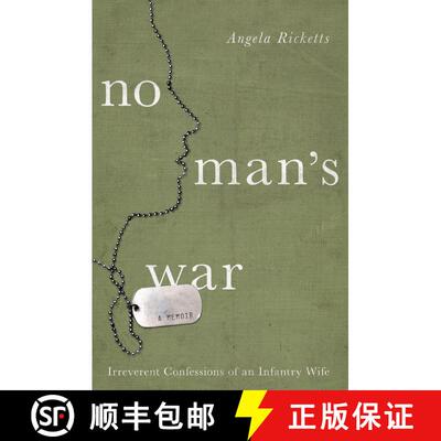 预订 No Man's War: Irreverent Confessions of an Infantry Wife [9781619025516]