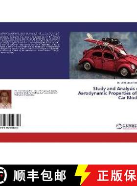预订 Study and Analysis of Aerodynamic Properties of a Car Model [9783330040243]