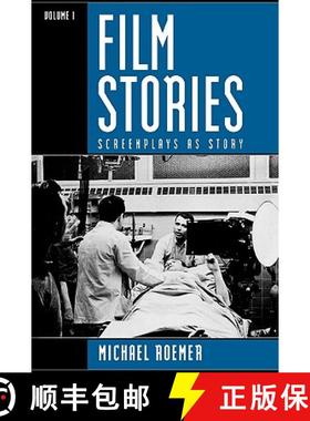 预订 Film Stories: Screenplays as Story: Volume 1 [9780810839106]