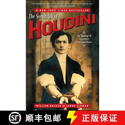 【3-4周达】The Secret Life of Houdini: The Making of America's First Superhero [9780743272087]