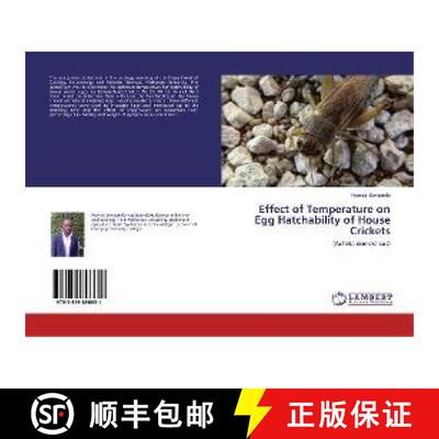预订 Effect of Temperature on Egg Hatchability of House Crickets [9783659896651]