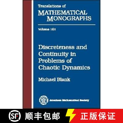 【3-4周达】Discreteness and Continuity in Problems of Chaotic Dynamics [9780821803707]