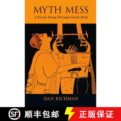 【3-4周达】MYTH MESS A Rowdy Romp Through Greek Myth [9780578207940]