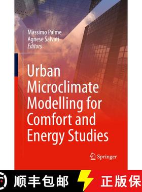 【3-4周达】Urban Microclimate Modelling for Comfort and Energy Studies [9783030654207]