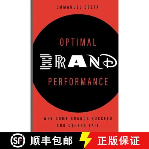 预订 Optimal Brand Performance : Why Some Brands Succeed and Others Fail [9789789708888]