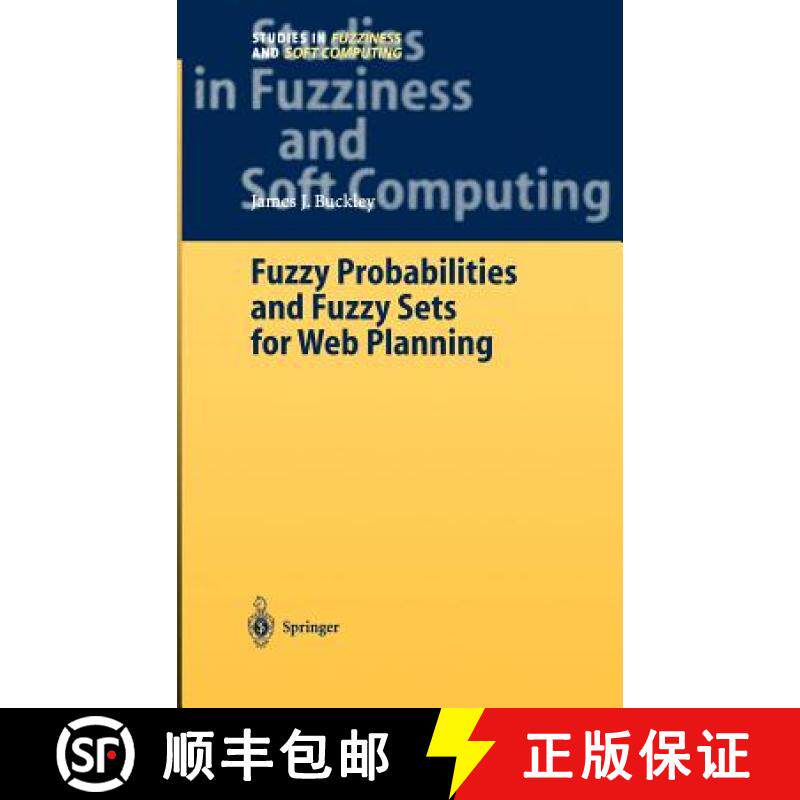 【3-4周达】Fuzzy Probabilities and Fuzzy Sets for Web Planning [9783540004738]