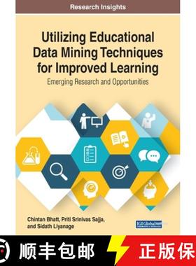 【3-4周达】Utilizing Educational Data Mining Techniques for Improved Learning: Emerging Research and ... [9781799800118]