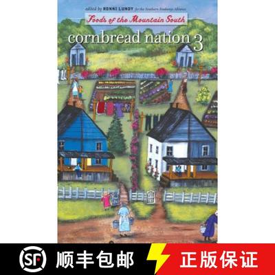预订 Cornbread Nation 3: Foods of the Mountain South [9780807856567]