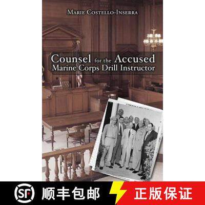 【3-4周达】Counsel for the Accused Marine Corps Drill Instructor [9780692869949]