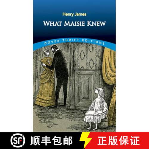 预订 What Maisie Knew [9780486822204]