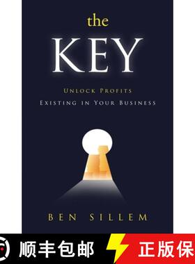 预订 The Key: Unlock Profits Existing in Your Business [9781999107512]