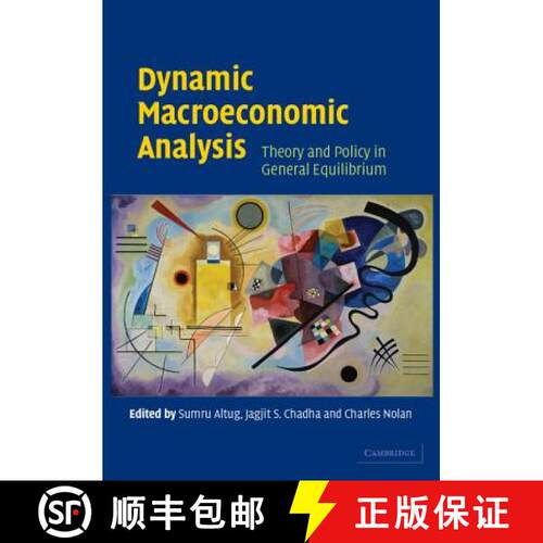 【3-4周达】Dynamic Macroeconomic Analysis: Theory and Policy in General Equilibrium [9780521534031]