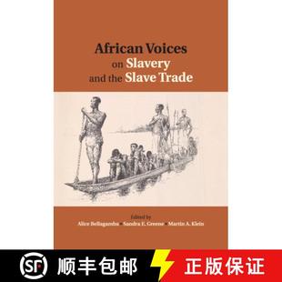 Slavery Essays and African Sources the Methods Trade Voices Volume 4周达 9780521145299 Slave