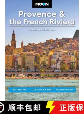 【3-4周达】Moon Provence & the French Riviera: Best Beaches, Local Food & Wine, Hillside Villages [9798886470505]