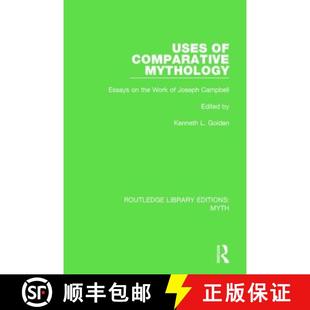 Work 4周达 Comparative Rle the Joseph Uses Essays Myth 9781138843257 Campbell Mythology