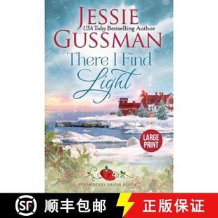 【3-4周达】There I Find Light (Strawberry Sands Beach Romance Book 7) (Strawberry Sands Beach Sweet R... [9781953066589]