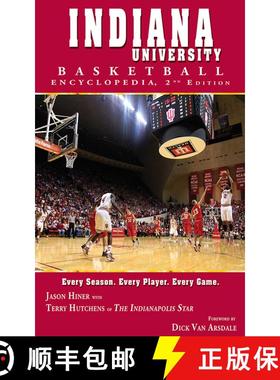 【3-4周达】Indiana University Basketball Encyclopedia [9781613212080]