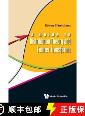 【3-4周达】Guide To Distribution Theory And Fourier Transforms, A [9789812384218]