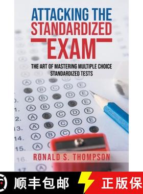 【3-4周达】ATTACKING  STANDARDIZED THE EXAM: The Art of Mastering Multiple Choice Standardized Tests [9781954886117]