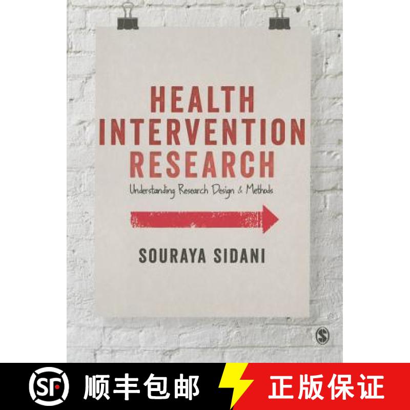 【3-4周达】Health Intervention Research: Understanding Research Design and Methods [9781446256176]
