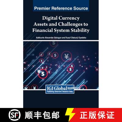 【3-4周达】Digital Currency Assets and Challenges to Financial System Stability [9798369345757]