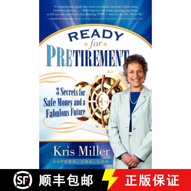 【3-4周达】Ready for Pretirement : 3 Secrets for Safe Money and a Fabulous Future [9781614481256]