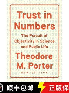 【3-4周达】Trust in Numbers: The Pursuit of Objectivity in Science and Public Life [9780691208411]