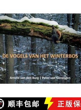 【3-4周达】De Vogels van het Winterbos [Birds of the Winter Forest] [9789082293401]