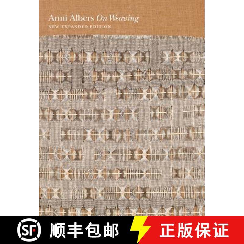 【3-4周达】编织 On Weaving: New Expanded Edition [9780691177854]