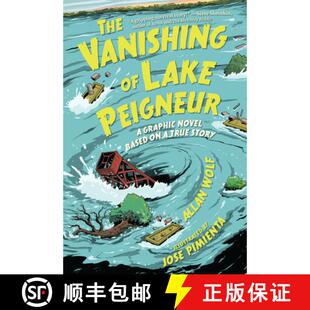 Lake Peigneur The True Story Novel Vanishing Based 4周达 9781536217438 Graphic
