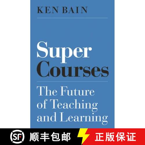 【3-4周达】精装 Super Courses – The Future of Teaching and Learning [9780691185460]
