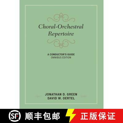 【3-4周达】精装 Choral-Orchestral Repertoire : A Conductor's Guide [9781442244665]