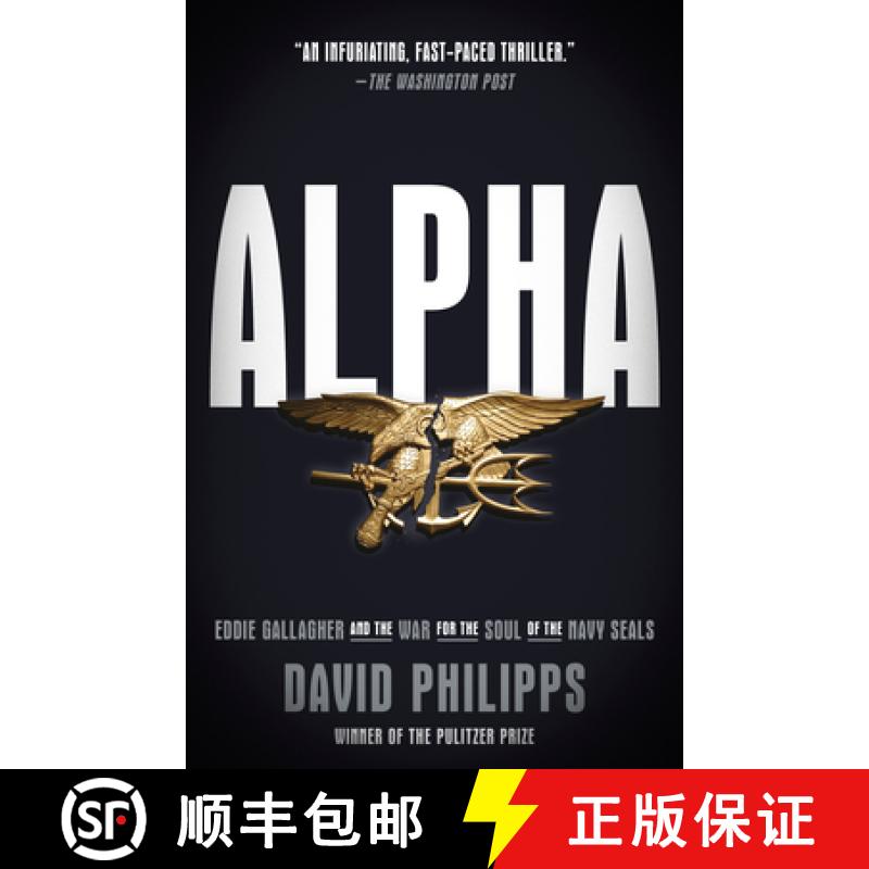 【3-4周达】Alpha: Eddie Gallagher and the War for the Soul of the Navy Seals [9780593238400]