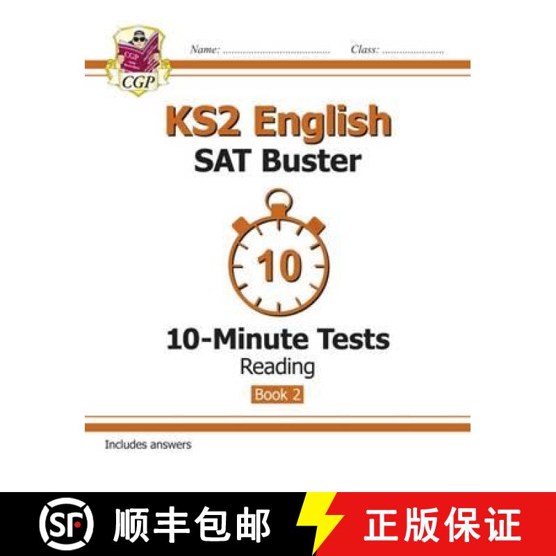 【2-3周达】New KS2 English SAT Buster 10-Minute Tests: Reading - Book 2 (for the 2022 tests) [9781782944799]