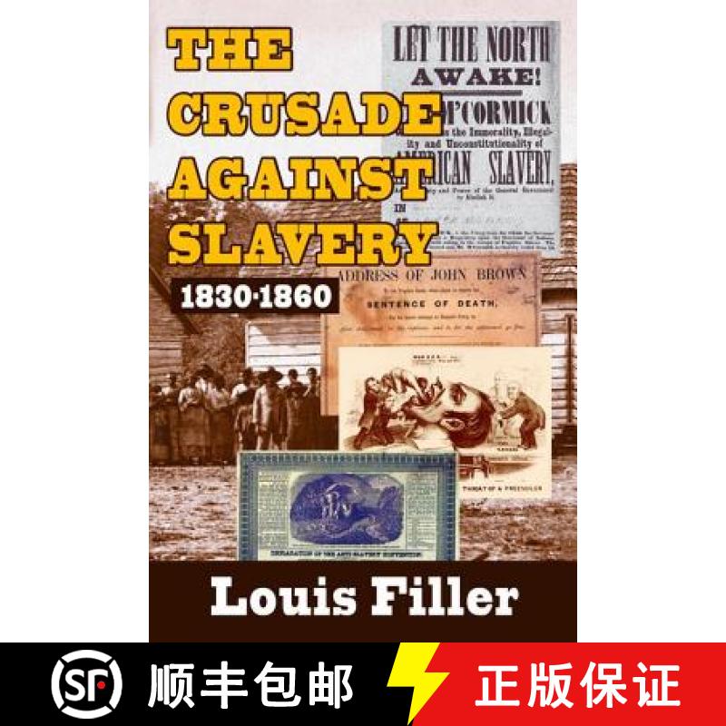 【3-4周达】The Crusade Against Slavery: 1830-1860 [9781138534957]