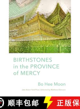 【3-4周达】Birthstones in the Province of Mercy : Poems [9781571315731]