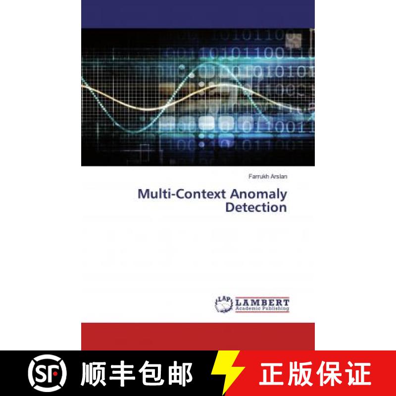 预订 Multi-Context Anomaly Detection [9786200277961]