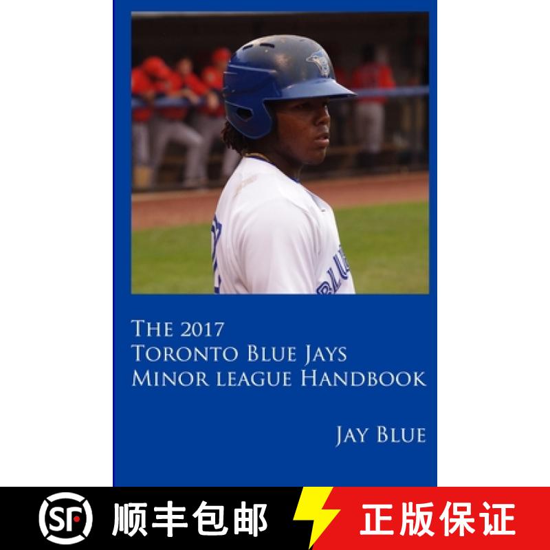 【2-3周达】2017 Toronto Blue Jays Minor League Handbook [9781365889592]