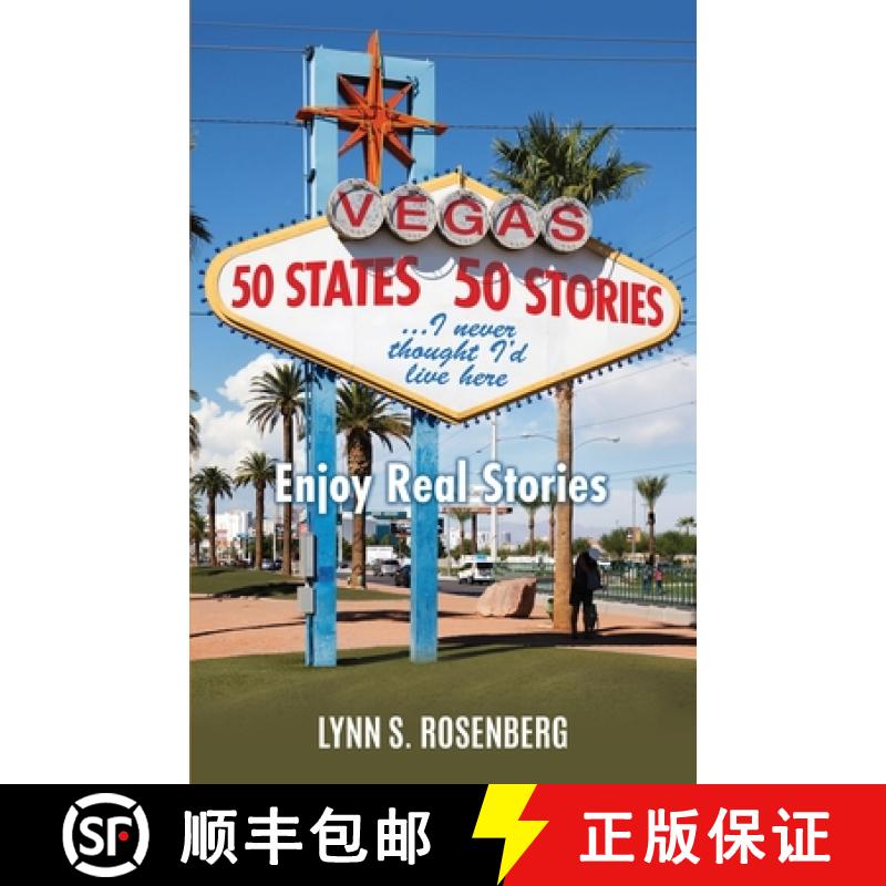 【2-3周达】50 States 50 Stories...I Never Thought I'd Live Here: Enjoy Real Stories [9781649901095]