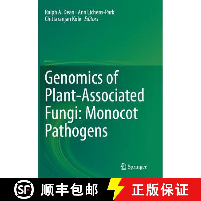 【3-4周达】Genomics of Plant-Associated Fungi: Monocot Pathogens [9783662522776]