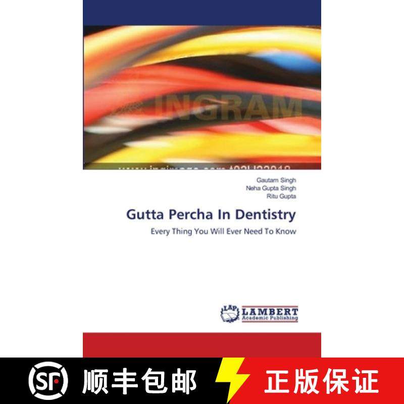 预订 Gutta Percha In Dentistry [9783659223655]