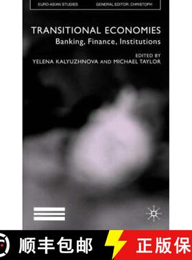【3-4周达】Transitional Economies : Banking, Finance, Institutions [9780333801444]